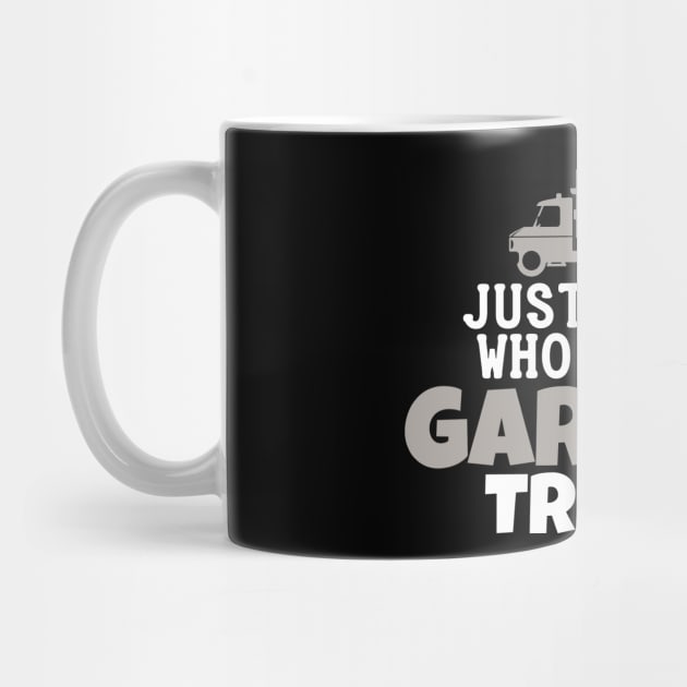 Garbage Truck Boy Joke Boys Trash RCV by DesignatedDesigner